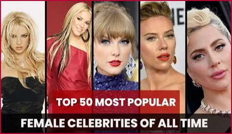 Introducing The Most Sizzling And Popular Female Celebrities